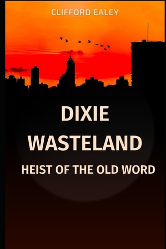 Dixie Wasteland