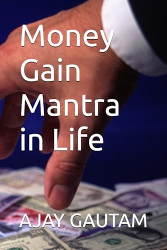 Money Gain Mantra in Life