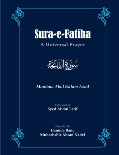 Sūra-e-Fātihā A Universal Prayer