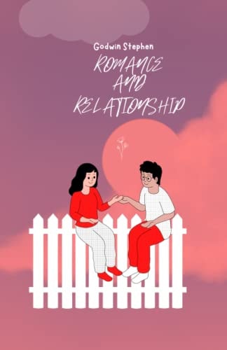 Romance and Relationships
