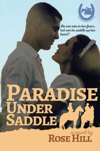Paradise Under Saddle A Rivals to Lovers Romance