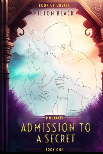Admission To A Secret Book Of Orexis