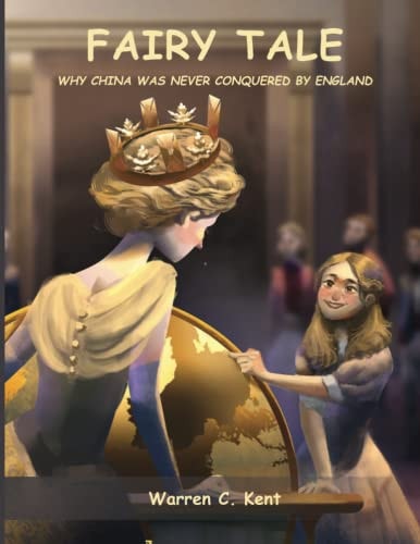 Fairy Tale Why China Was Never Conquered by England