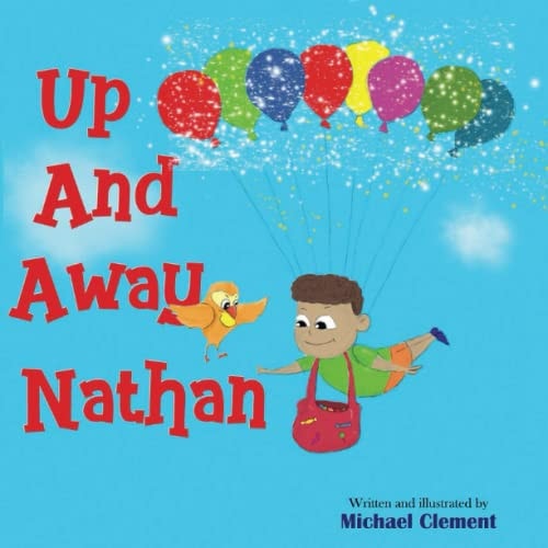 Up And Away, Nathan