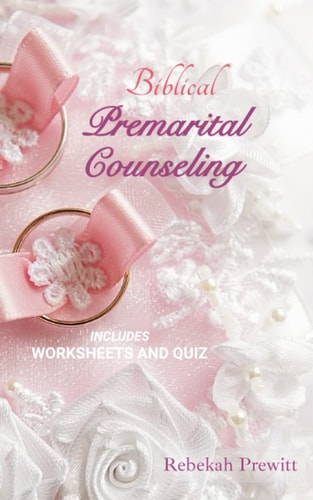 Biblical Premarital Counseling