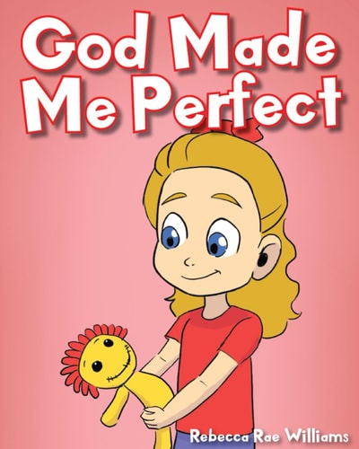 God Made Me Perfect