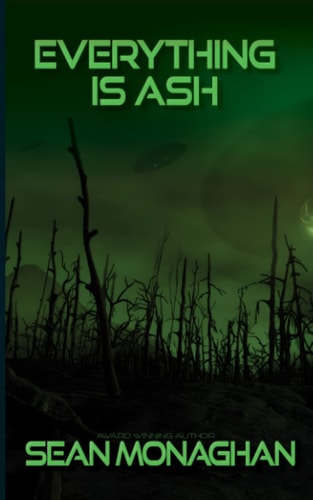 Everything Is Ash