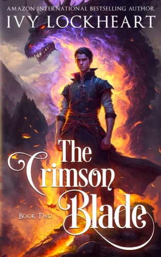 The Crimson Blade Book Two: A Light Fantasy Adventure