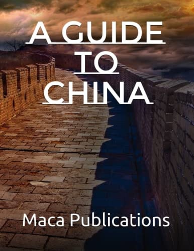 A Guide to China