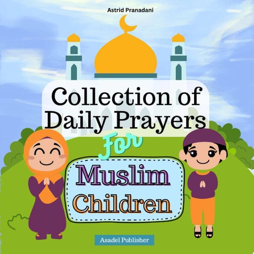 Collection of Daily Prayers for Muslim Children