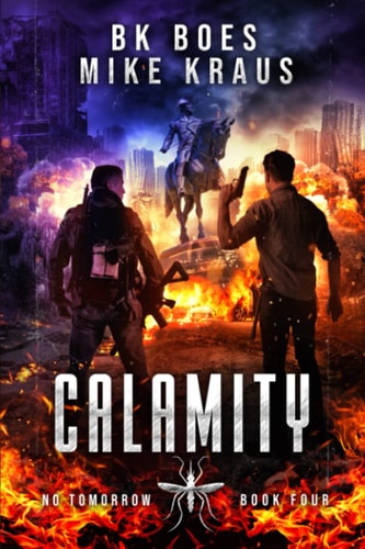 Calamity - No Tomorrow Book 4