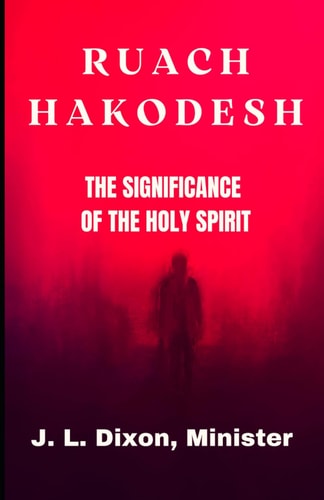 Ruach Hakodesh The Significance of the Holy Spirit