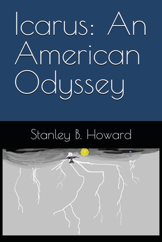 Icarus An American Odyssey