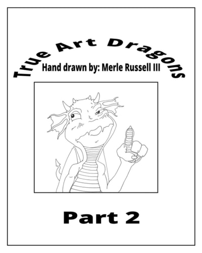 True Art Dragons Part 2