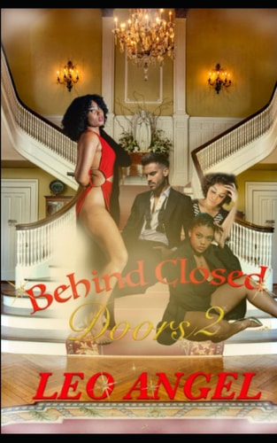 Behind Closed Doors 2