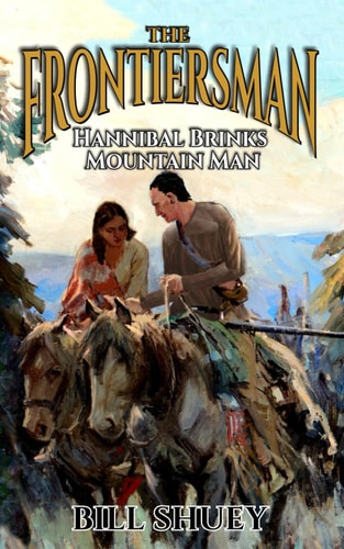 The Frontiersman Hannibal Brinks - Mountain Man