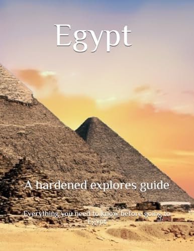 Egypt a Hardened Explores Guide