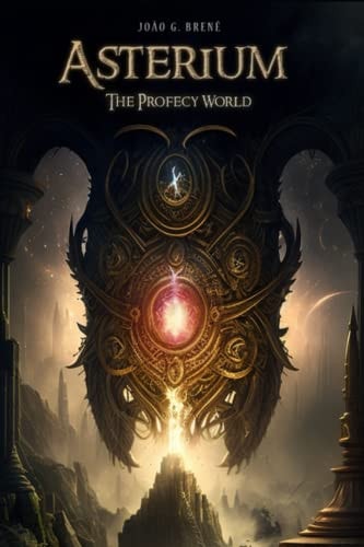 Asterium The Profecy World
