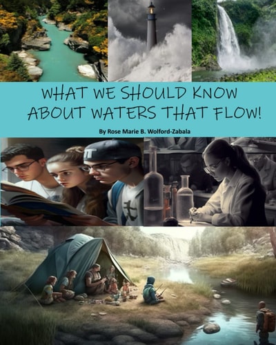 What We Should Know about Waters That Flow!