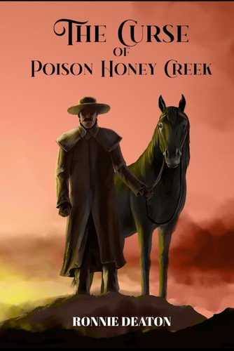 The Curse of Poison Honey Creek