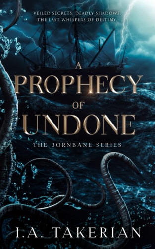 A Prophecy of Undone The Bornbane Series