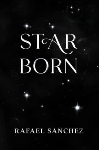 Star Born The Complete Collection.