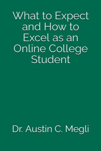 What to Expect and How to Excel as an Online College Student