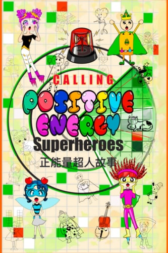 Kids Power Academy Calling Positive Energy Superheroes
