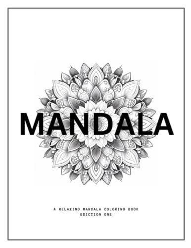 Mandala A Relaxing Mandala Coloring Book for Adults (60 Designs)