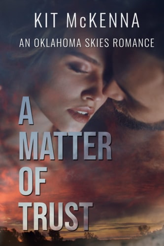 A Matter Of Trust A Secret Pen Pal Steamy Soulmate Romance with Dom/Sub Themes