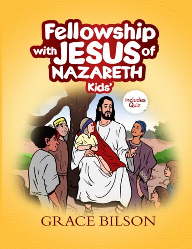 Fellowship with Jesus of Nazareth Kids'