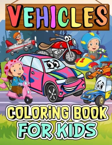 Kids Vehicle Coloring Book