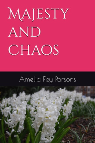Majesty and Chaos