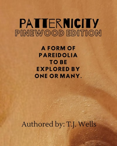 Patternicity Pinewood Edition