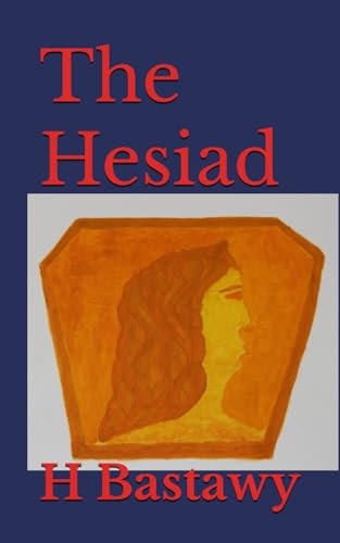 The Hesiad I A Brief Diary of a Heretical God