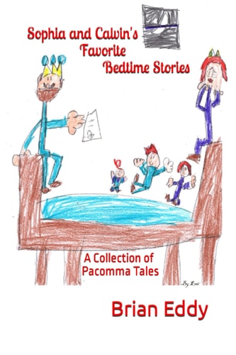 Sophia and Calvin's Favorite Bedtime Stories A Collection of Pacomma Tales