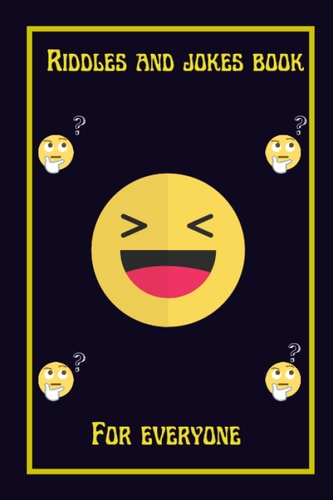 Riddles and Jokes Book for Everyone