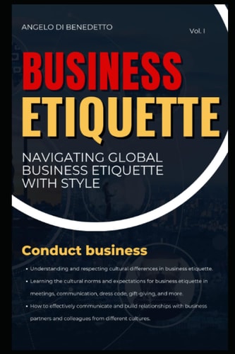 Etiquette Unlocked Navigating Global Business Etiquette with Style
