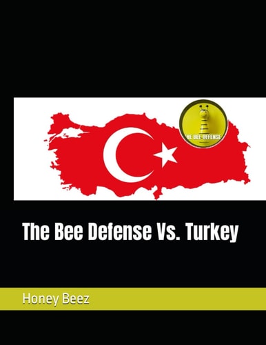 The Bee Defense Vs. Turkey