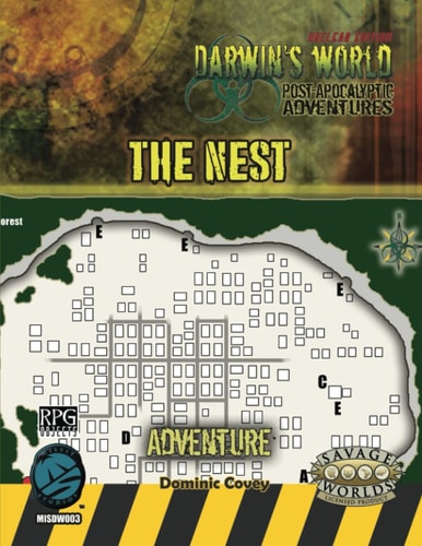 Darwin's World, Nuclear Edition The Nest