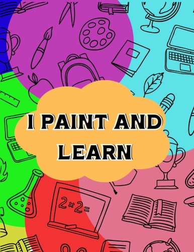 I Paint and Learn