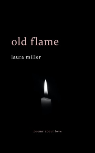 OLD FLAME.
