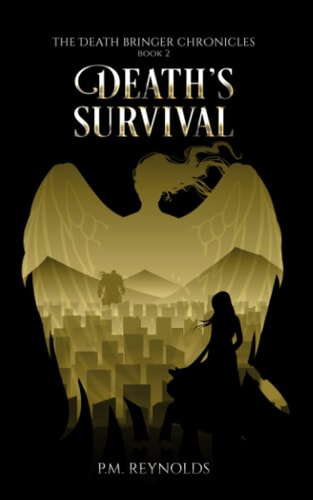 Death's Survival The Death Bringer Chronicles Book 2