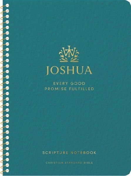 CSB Scripture Notebook, Joshua: Jen Wilkin Edition: Every Good Promise Fulfilled