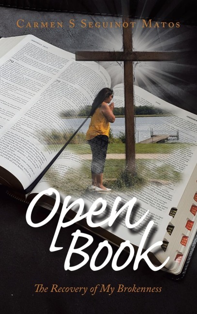 Open Book: The Recovery of My Brokenness