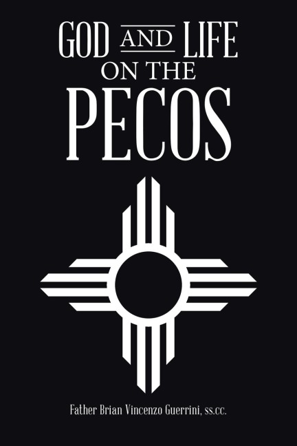God and Life on the Pecos