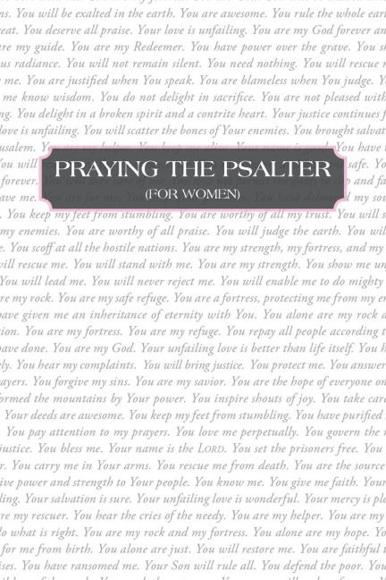 Praying the Psalter (FOR WOMEN)