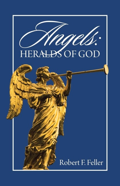 Angels: Heralds of God