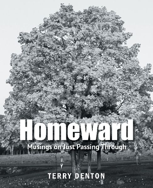 Homeward: Musings on Just Passing Through
