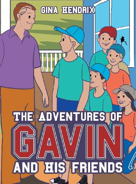 The Adventures of Gavin and His Friends